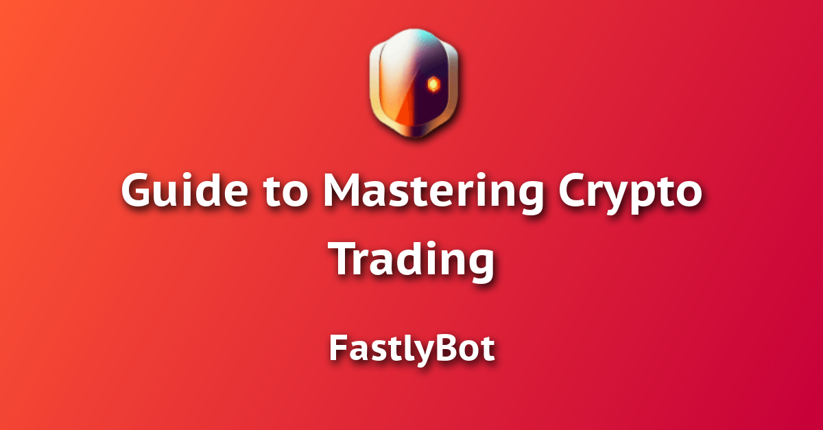 Guide to Mastering Crypto Trading